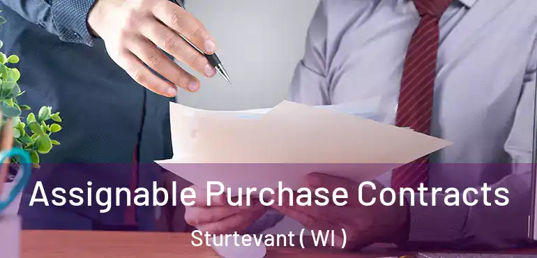  Assignable Purchase Contracts Sturtevant ( WI )