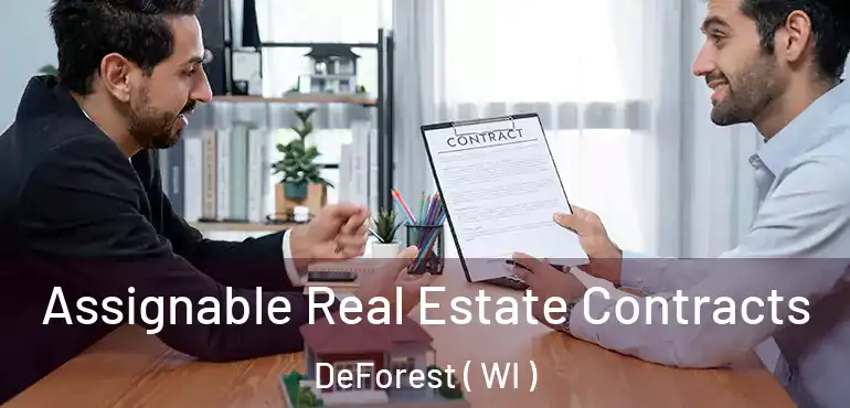  Assignable Real Estate Contracts DeForest ( WI )