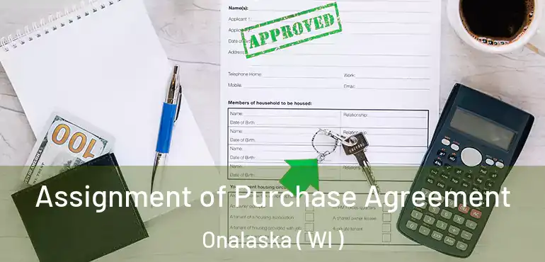  Assignment of Purchase Agreement Onalaska ( WI )