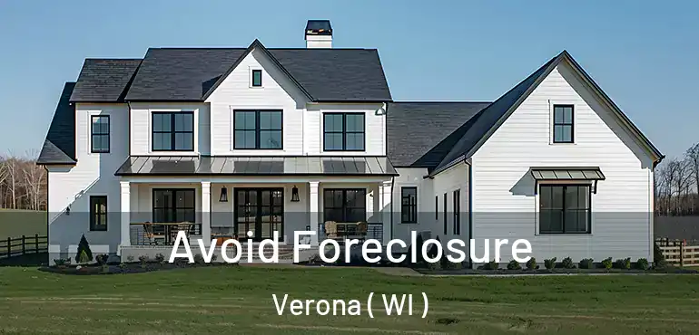 Avoid Foreclosure Verona ( WI )