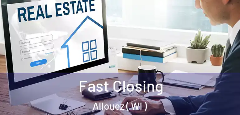  Fast Closing Allouez ( WI )