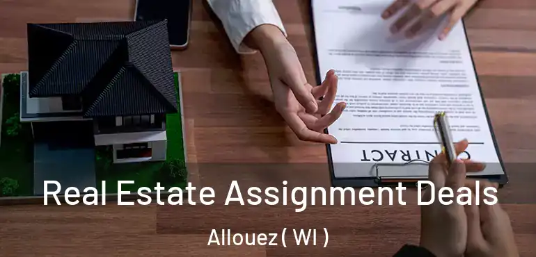  Real Estate Assignment Deals Allouez ( WI )