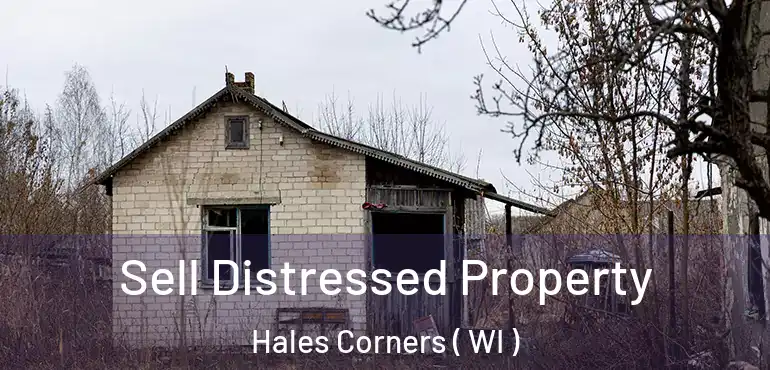  Sell Distressed Property Hales Corners ( WI )