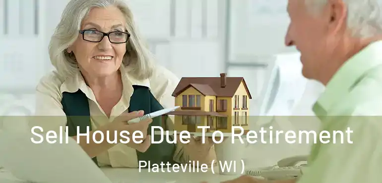  Sell House Due To Retirement Platteville ( WI )