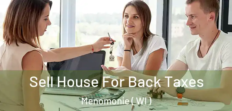  Sell House For Back Taxes Menomonie ( WI )