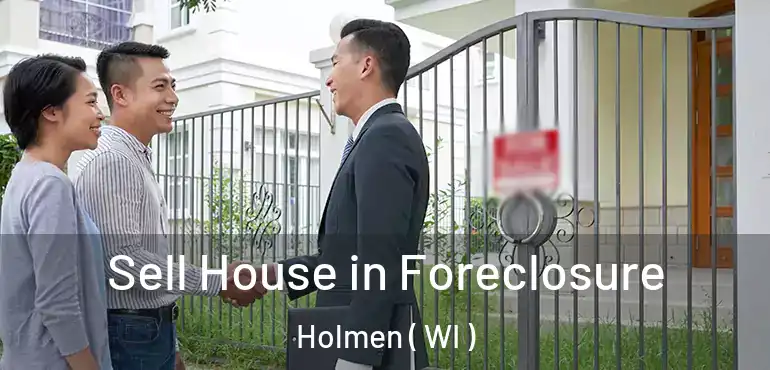  Sell House in Foreclosure Holmen ( WI )