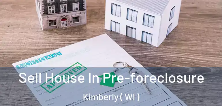  Sell House In Pre-foreclosure Kimberly ( WI )