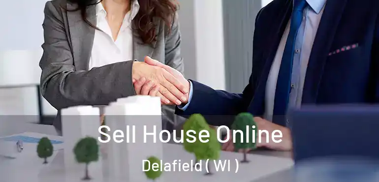  Sell House Online Delafield ( WI )