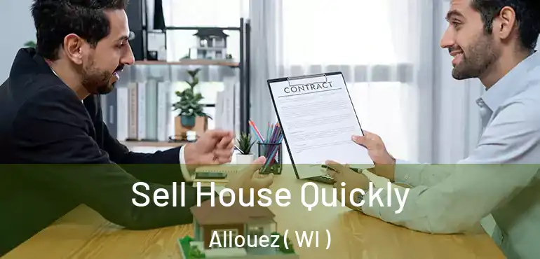  Sell House Quickly Allouez ( WI )