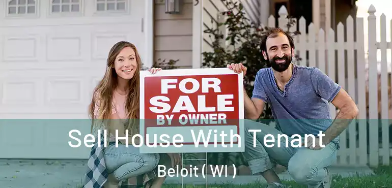  Sell House With Tenant Beloit ( WI )