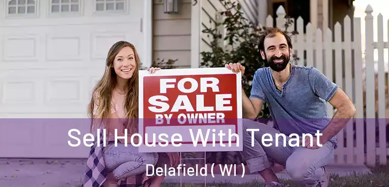  Sell House With Tenant Delafield ( WI )