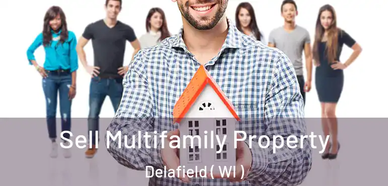  Sell Multifamily Property Delafield ( WI )
