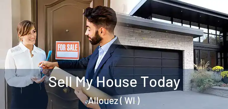  Sell My House Today Allouez ( WI )