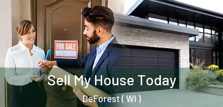  Sell My House Today DeForest ( WI )
