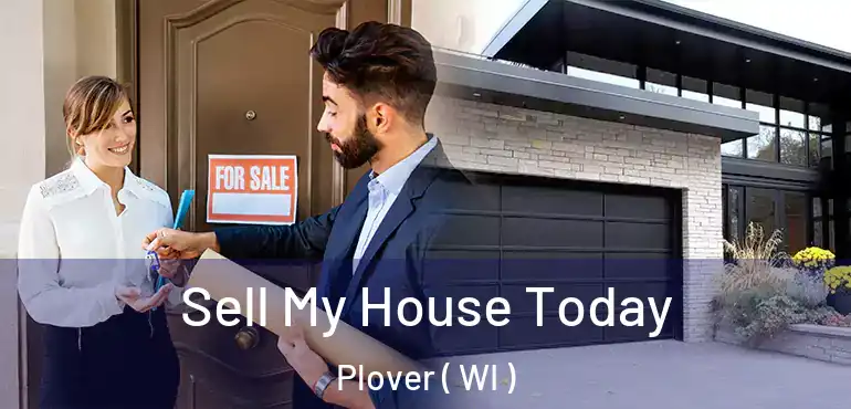  Sell My House Today Plover ( WI )