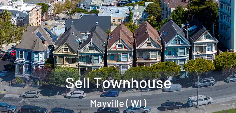  Sell Townhouse Mayville ( WI )