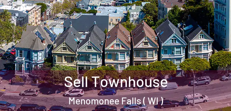  Sell Townhouse Menomonee Falls ( WI )