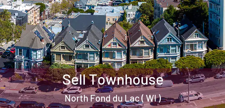  Sell Townhouse North Fond du Lac ( WI )